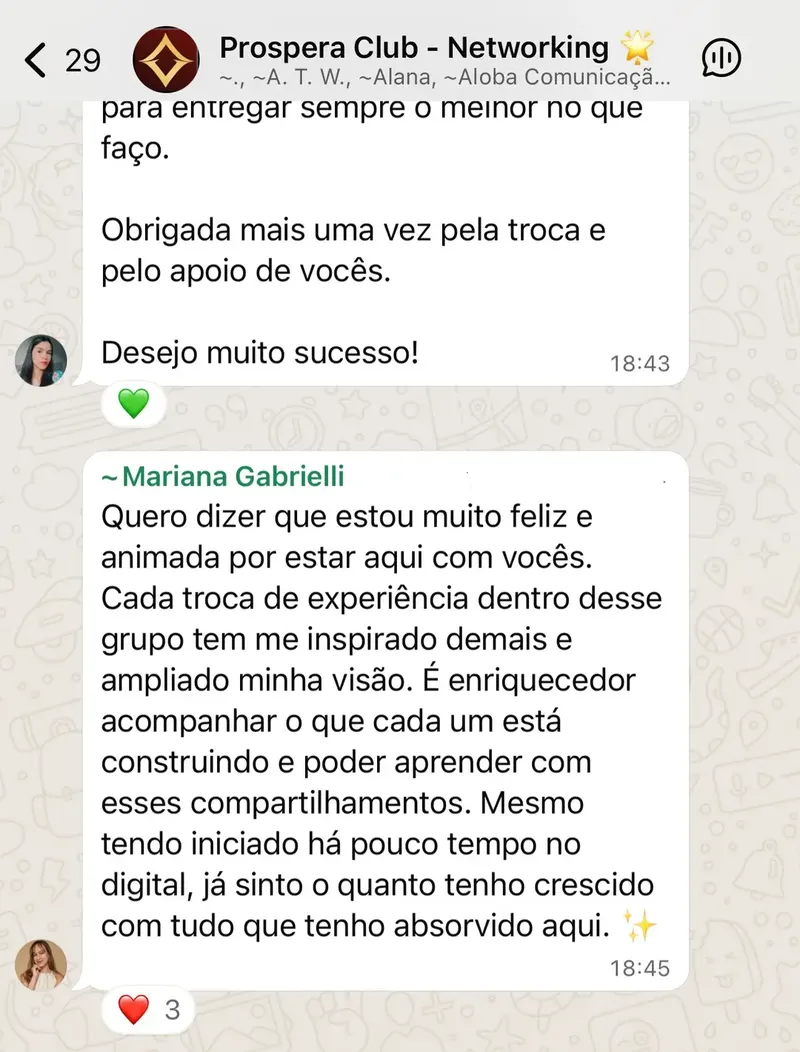 Mensagem de aluna no grupo Prospera Club Networking dizendo que está feliz e animada por estar ali e que já sente o quanto tem crescido